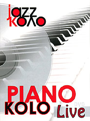 Piano kolo live. (DVD).